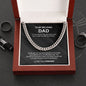 Classy Cuban Chain - To my beloved Dad